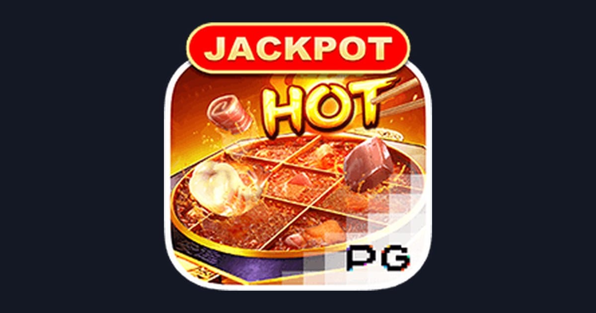 Rahasia Tips Pola Maxwin Slot Hotpot dari PG Soft yang Wajib Dicoba
