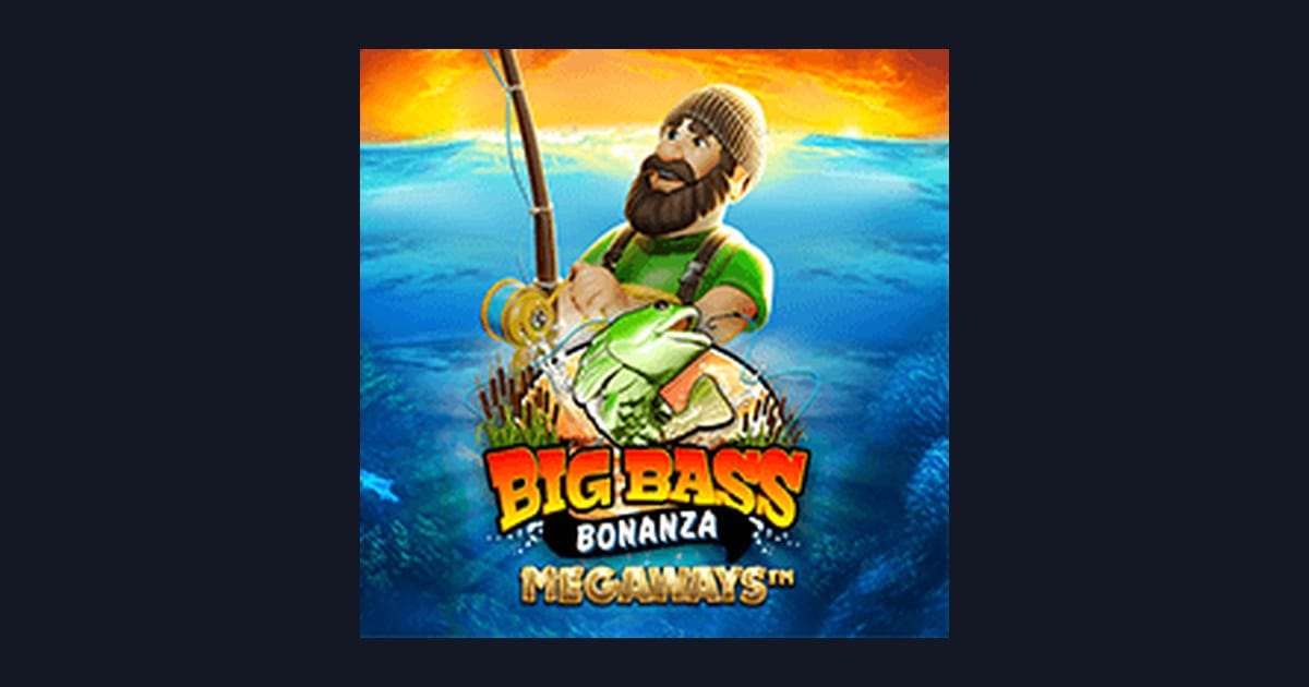 Big Bass Bonanza Megaways, Cara Cuan Modal Receh dengan Serunya Slot Ini