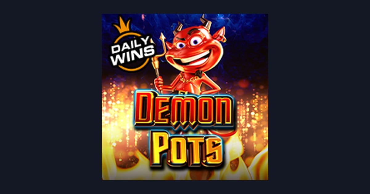 Raih Kemenangan Mudah di Demon Pots, Slot Gacor Gampang Menang