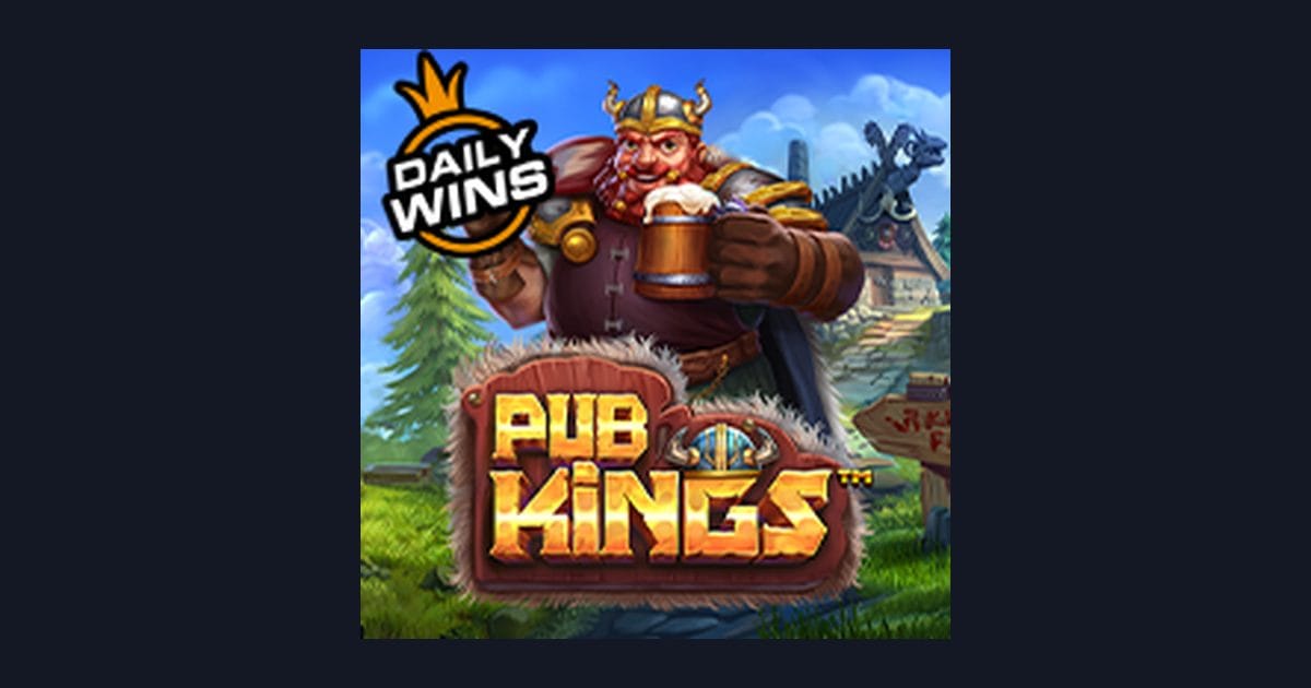 Trik Auto Maxwin di Slot Pub Kings dari Pragmatic Play yang Wajib Dicoba