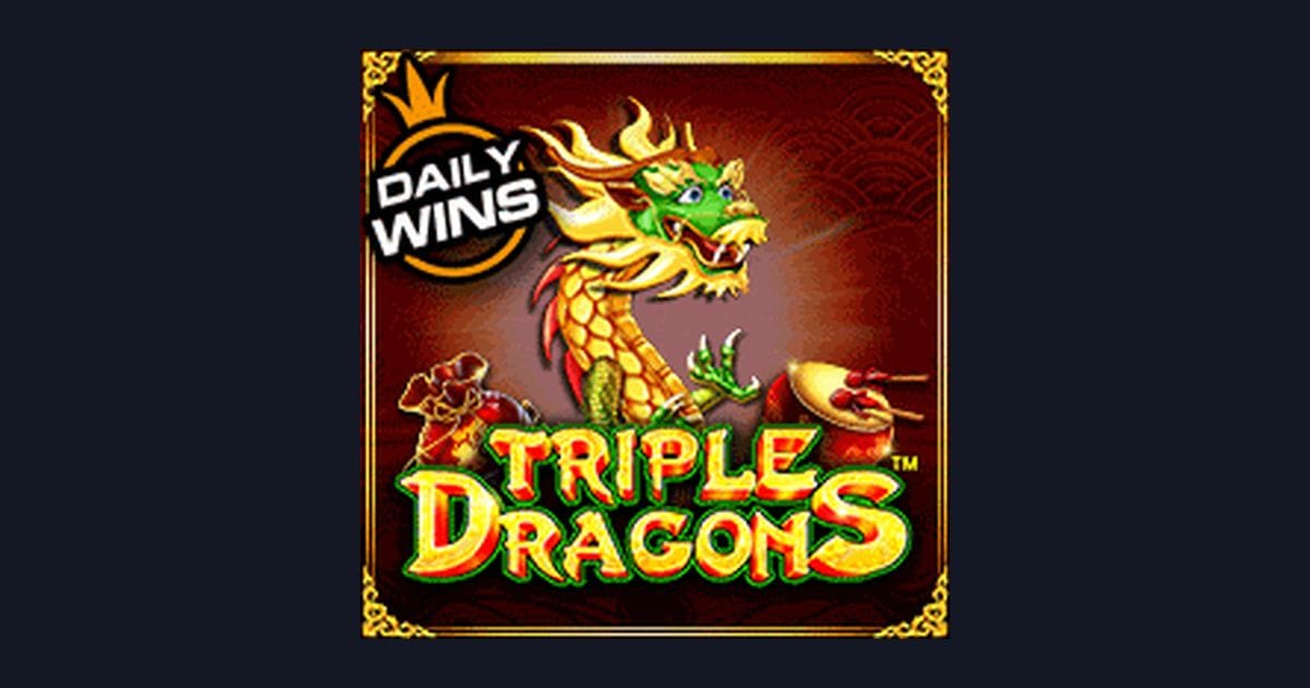 Trik Auto Maxwin di Slot Triple Dragons dari Pragmatic Play