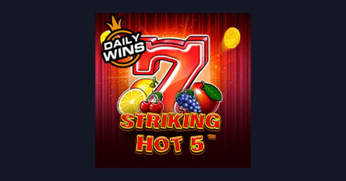 Jelajahi Sensasi Slot Anti Rungkad dengan Striking Hot 5 dari Pragmatic Play