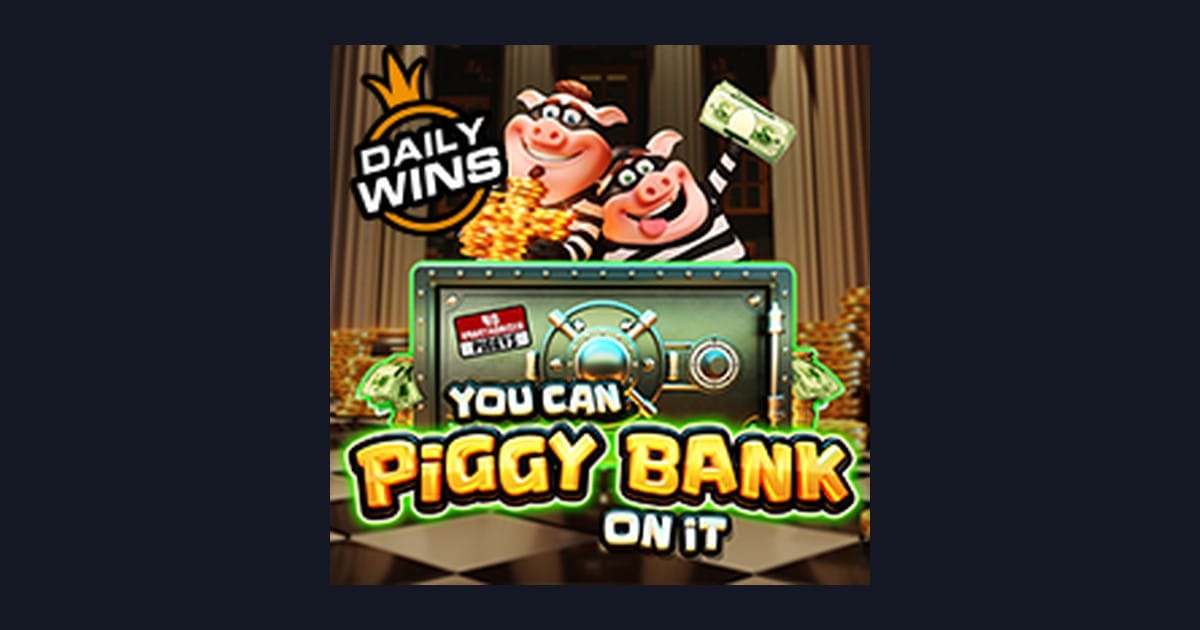 Nikmati Sensasi You Can Piggy Bank on It di Situs Slot Terpercaya LTE4D