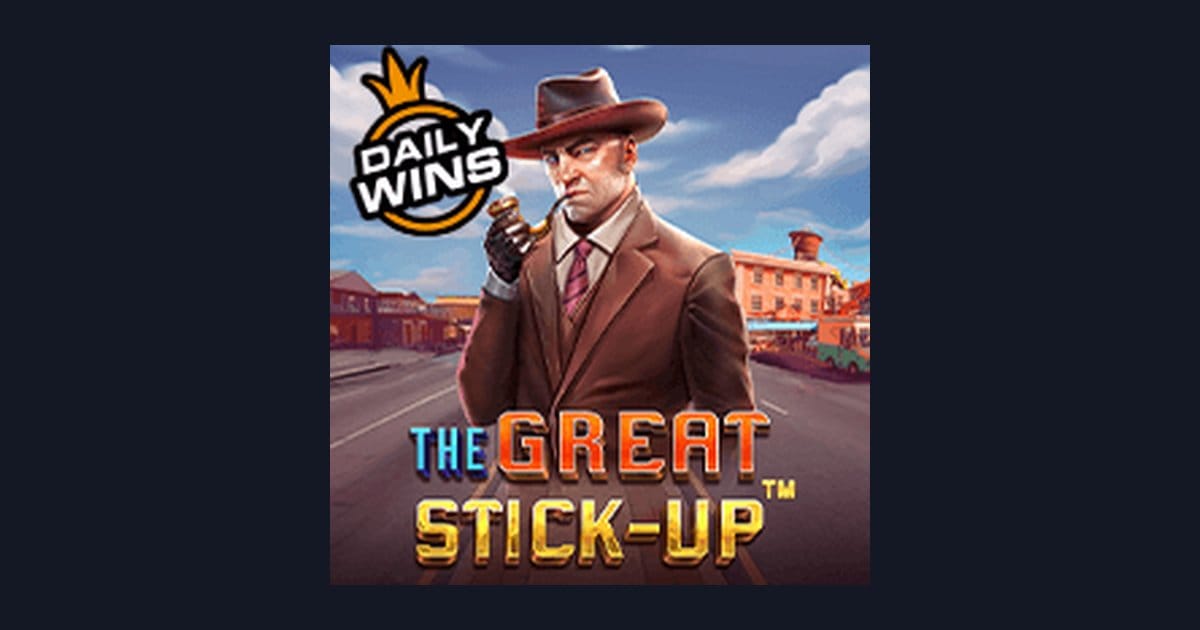 Rahasia Tips Pola Maxwin The Great Stick Up untuk Pemain Slot